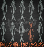 Rules Are For Losers 10.01 X 9.50 (254.3mm X 241.3mm)