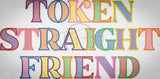 Token Straight Friend 4.93 X 10.05 (125.2mm X 255.3mm)