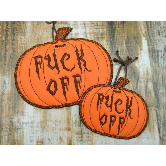 Sign - Fuck Off Pumpkin