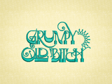 Grumpy Old Bitch