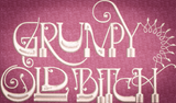 Grumpy Old Bitch