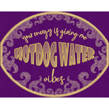 HotDog Water Vibes