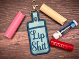 Lip Balm Holder - Lip Shit