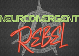 Neurodivergent Rebel