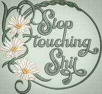 Stop Touching Shit!