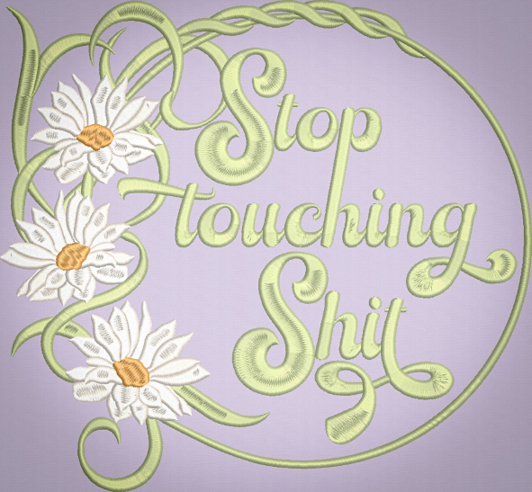 Stop Touching Shit!