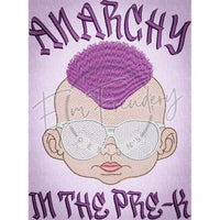 Anarchy In The Pre-K 8.24 X 6.11