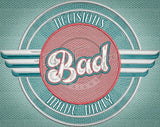 Bad Decisions 6.10 X 7.67 (154.9mm X 194.8mm)