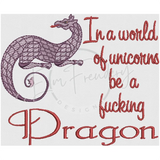 Be A Dragon 5.05 X 6.07