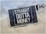 Bi-Fold Zip Wallet - Straight Outta’ Money