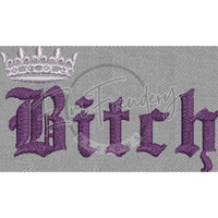 Bitch Queen 1.99 X 3.43