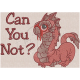 Can You Not? 4.93 X 7.04