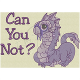 Can You Not? 7.49 X 10.70