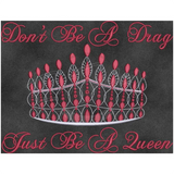 Don’t Be A Drag... 7.74 X 10.05