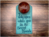 Door Hanger - Secret Knock
