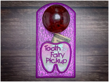 Door Hanger - Tooth Fairy Pick Up