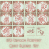Dragon Selfie Portrait Quilt Squares - Full Set 6X6