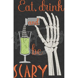 Eat Drink & Be Scary 9.40 X 6.12