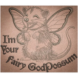 Fairy Godpossum 5.07 X 5.87