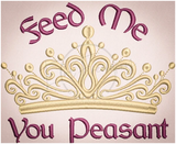 Feed Me Peasant