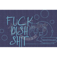 Fuck Dish Shit 6.10 X 9.34