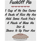 Fuck Off Pie 6.39 X 4.91