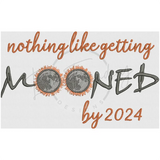 Getting Mooned 6.11 X 9.96