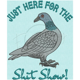 Here For The Shitshow