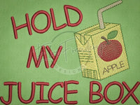 Hold My Juicebox