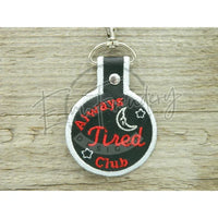 Keychain - Always Tired Club