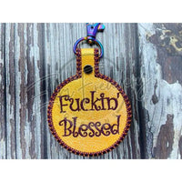 Keychain - Fuckin’ Blessed