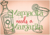 Mamacita Margarita 4.90 X 7.00 (124.5mm X 177.8mm)