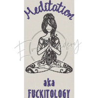 Meditation-Fuckitology 4X4