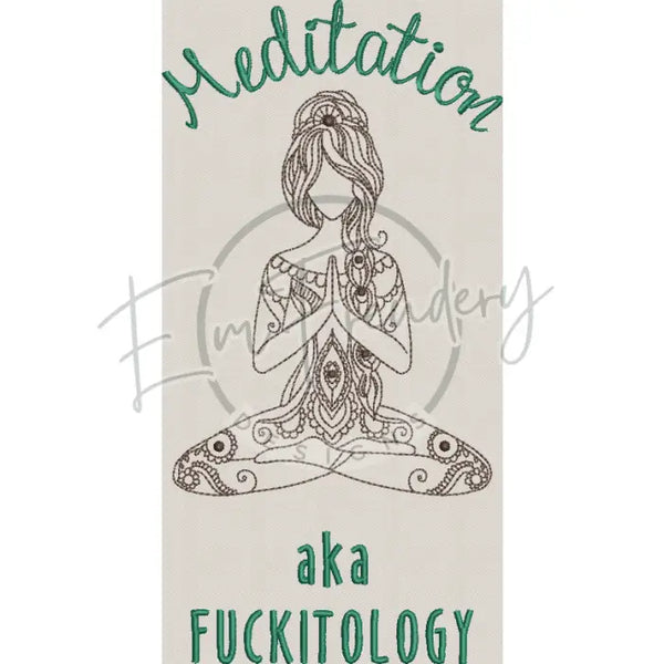 Meditation - Fuckitology 6X10