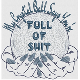 My Crystal Ball Says... 6.33 X 6.12