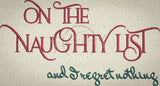 Naughty List - Regret Nothing 3.79 X 7.02 (96.3mm X 178.3mm)