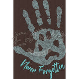 Never Forgotten 7.01 X 4.61