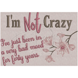 Not Crazy 4.93 X 7.09