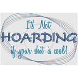 Not Hoarding! 7.35 X 10.90