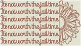 Not Worth It 3.94 X 6.90 (100.1mm X 175.3mm)