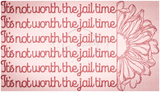Not Worth It 5.62 X 9.85 (142.8mm X 250.2mm)