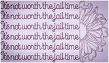 Not Worth It 6.64 X 11.62 (168.7mm X 295.2mm)