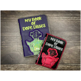 Notebook Cover - Book Of Dope Disses (Insults)