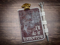 Notebook Cover - Do It Tomorrow 5.00 X 7.04 (127.1Mm 178.8Mm)