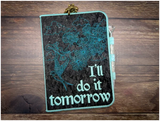 Notebook Cover - Do It Tomorrow 8.79 X 12.81 (223.2Mm 325.4Mm)