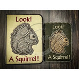 Notebook Cover - Squirrel!