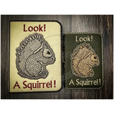 Notebook Cover - Squirrel!