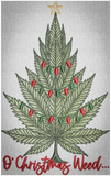 O’ Christmas Weed... 7.02 X 4.38 (178.3Mm 111.3Mm)