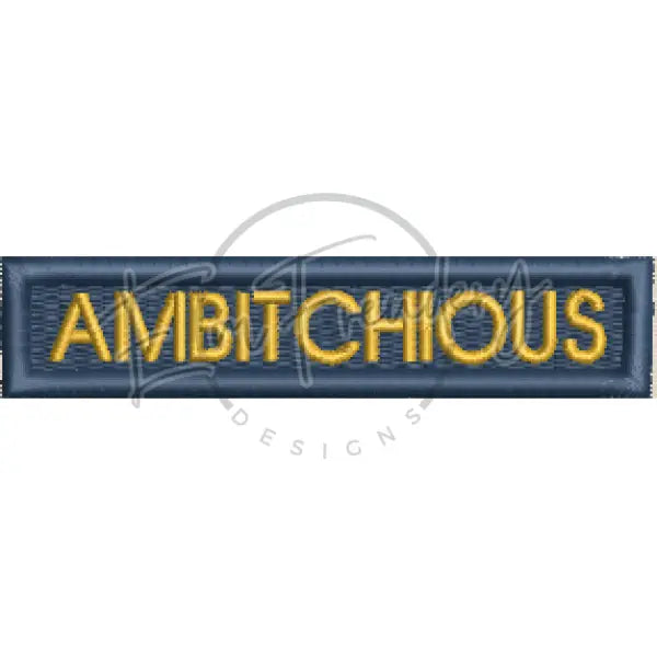 Patch - Ambitchious