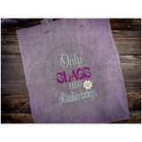 Plastic Bag Slag